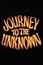 Watch Journey to the Unknown Zmovies